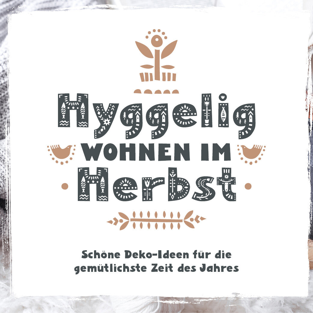 Hyggelig wohnen im Herbst